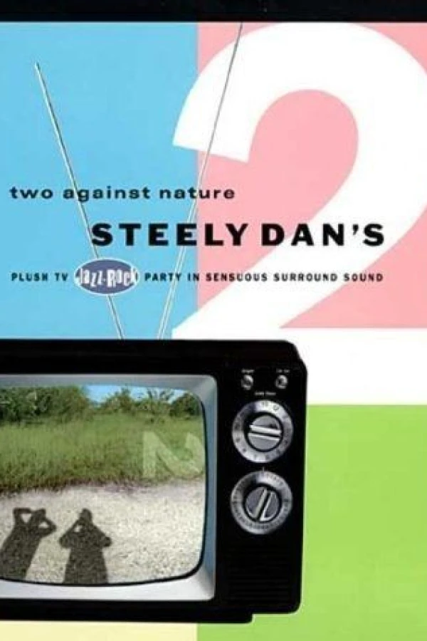 Steely Dan's Two Against Nature Poster