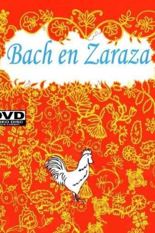 Bach en Zaraza Poster