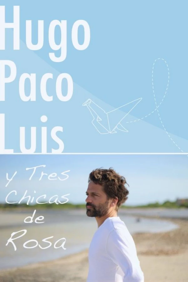Hugo Paco Luis y tres chicas de rosa Poster