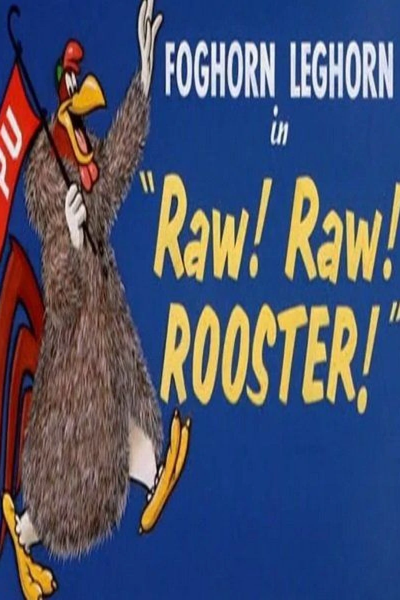 Raw! Raw! Rooster! Poster