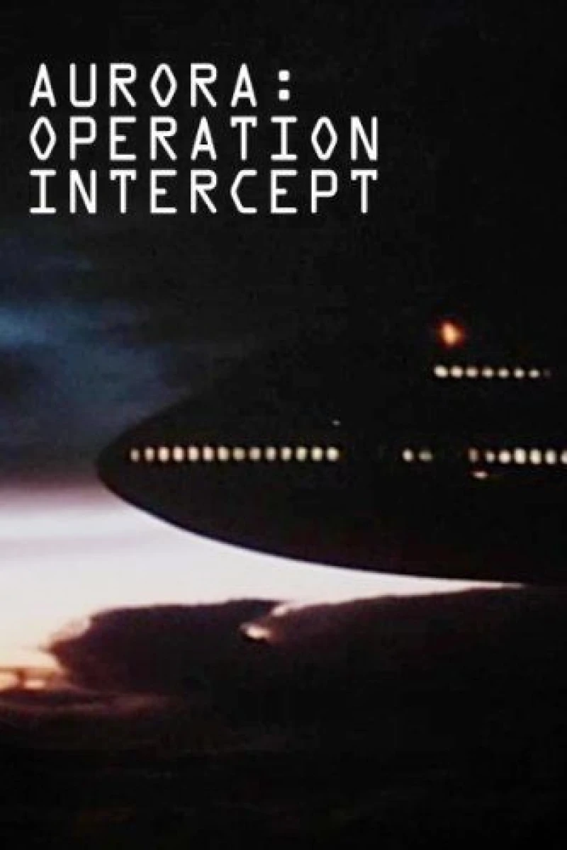 Aurora: Operation Intercept Poster